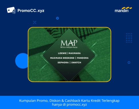 Promo Belanja: Diskon 20% di MAP Fashion Mandiri Kartu Kredit