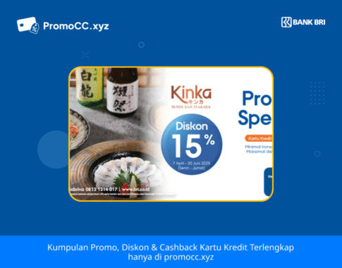 Promo Belanja: Diskon Kinka dengan Kartu Kredit BRI
