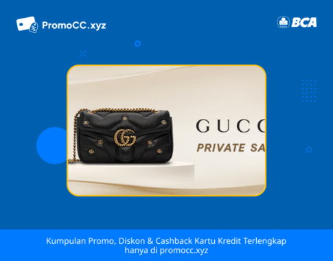 Promo Gucci: Cashback BCA hingga 1 Juta!