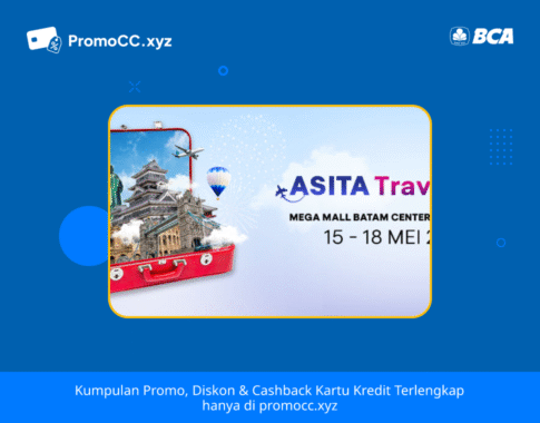 Promo Kartu Kredit BCA: ASITA Kepri Travel Fair 2025