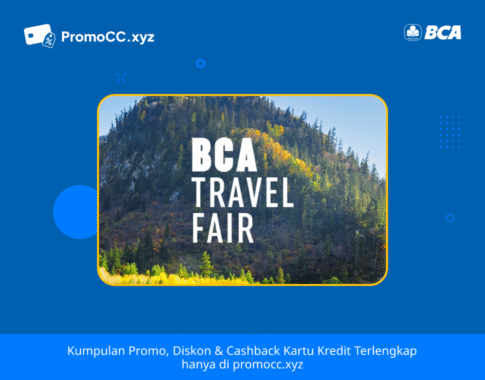Promo Kartu Kredit BCA: BCA Travel Fair Malang 2025