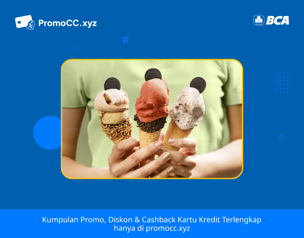 Promo Kartu Kredit BCA Belanja: Dapatkan Gourmet Cone/Cup Venchi - Bank Central Asia - Venchi
