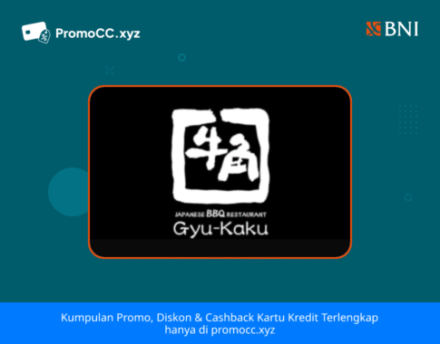 Promo Kartu Kredit BNI Belanja: Diskon Gyu-Kaku 20%