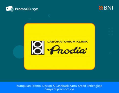 Promo Kartu Kredit BNI belanja: Diskon Prodia Surabaya