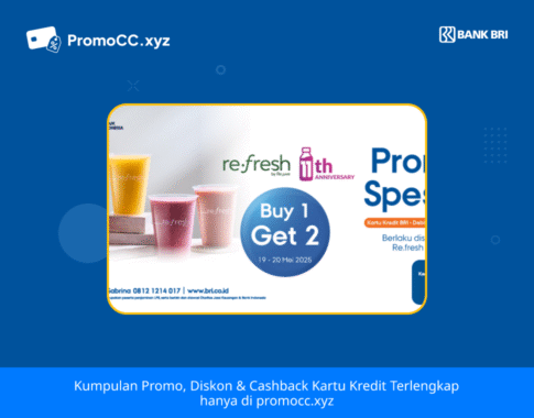 Promo Kartu Kredit BRI Belanja di Re.fresh Anniversary!