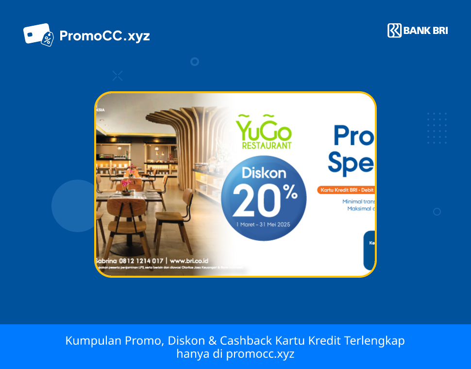 Promo Kartu Kredit BRI Belanja: Diskon di Yugo Restaurant - Bank Rakyat Indonesia - Yugo Restaurant