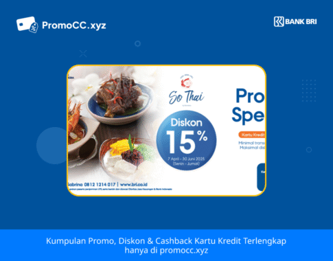 Promo Kartu Kredit BRI Belanja: Diskon So Thai