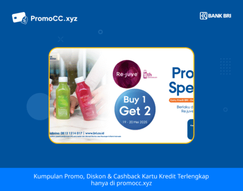 Promo Kartu Kredit BRI Belanja Re.juve Anniversary