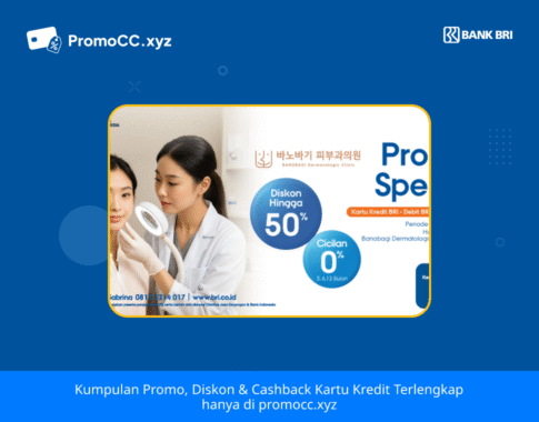Promo Banobagi: Diskon Perawatan dengan Kartu Kredit BRI