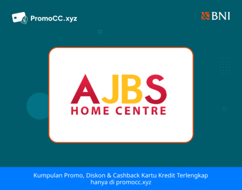 Promo Belanja: Cicilan 0% Kartu Kredit BNI di AJBS