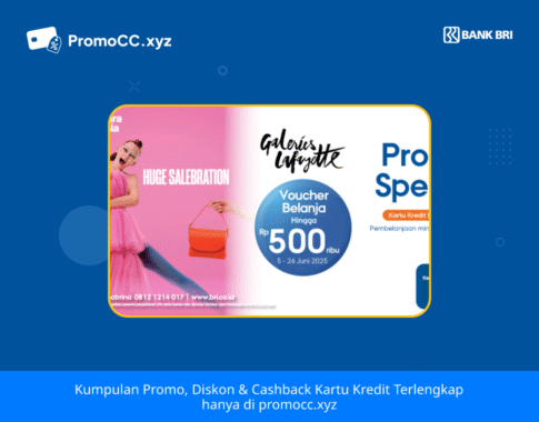 Promo Belanja: Diskon Galeries Lafayette dengan Kartu Kredit BRI