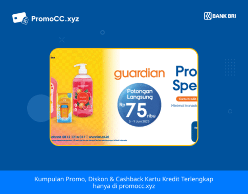 Promo Belanja: Diskon Spesial di Guardian dengan Kartu BRI