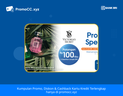 Promo Belanja: Diskon Victoria Secret dengan Kartu Kredit BRI