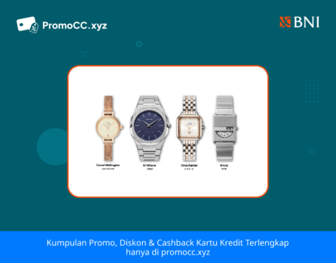 Promo Kartu Kredit BNI Belanja: Diskon The Watch Co Hingga 50%