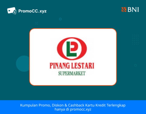 Promo Kartu Kredit BNI Belanja: Minyak Goreng di Pinang Lestari