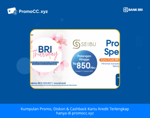 Promo Kartu Kredit BRI Belanja di Seibu Thursday!