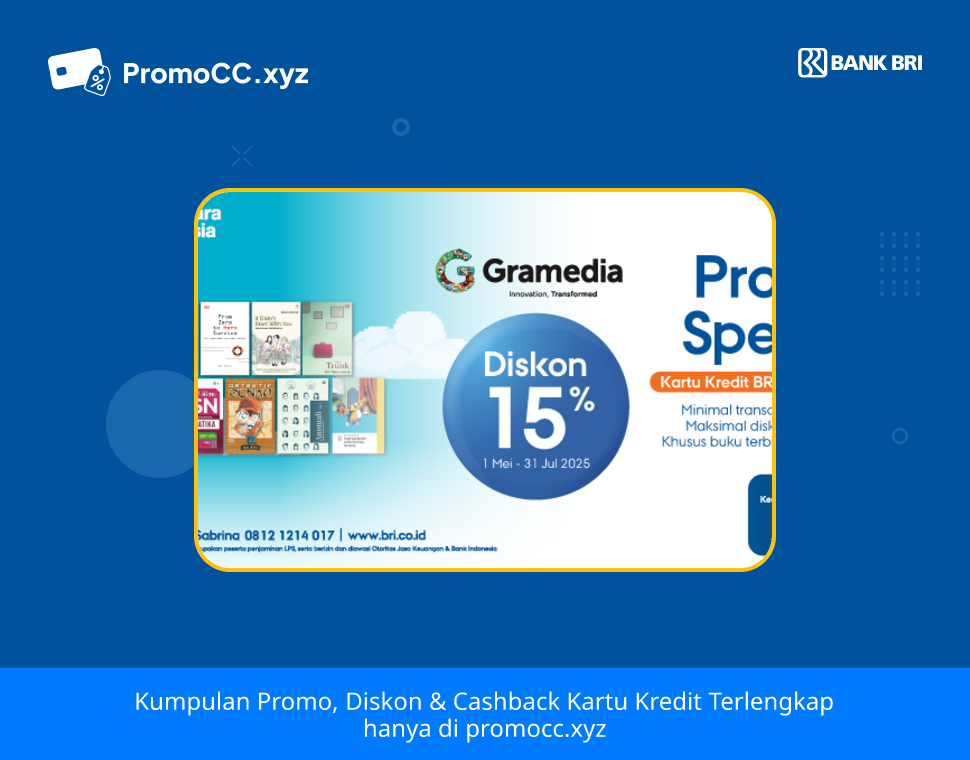 Promo Kartu Kredit BRI Belanja: Diskon Gramedia - Bank Rakyat Indonesia - Gramedia