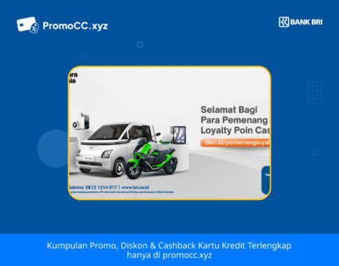 Promo Kartu Kredit BRI Belanja: Undian Loyalty Poin Cashier
