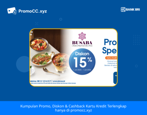 Promo Belanja: Diskon Busaba dengan Kartu Kredit BRI