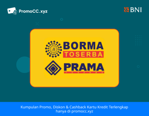 Promo Borma: Voucher Belanja dengan Kartu Kredit BNI!