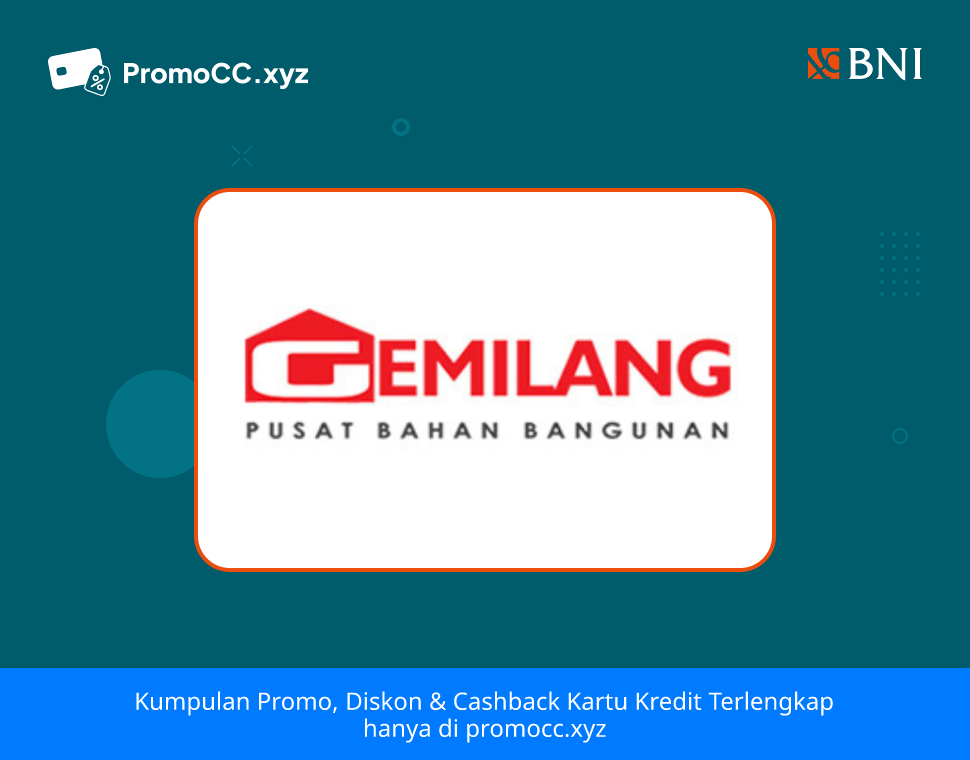 Promo Kartu Kredit BNI Belanja: Gemilang Group Banjarmasin - Bank Negara Indonesia - Gemilang Group