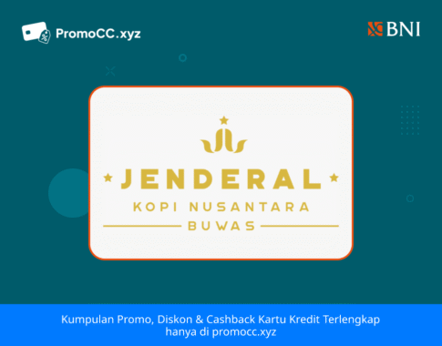Promo Kartu Kredit BNI: Diskon di Jenderal Kopi Nusantara