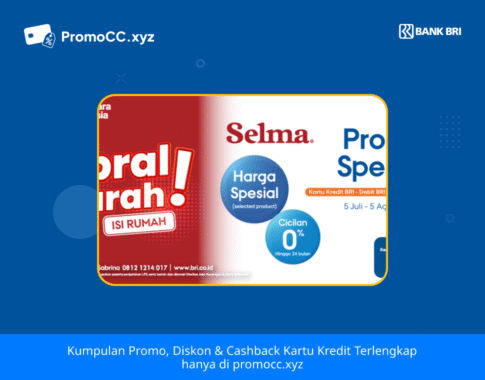 Promo Kartu Kredit BRI Belanja di Selma