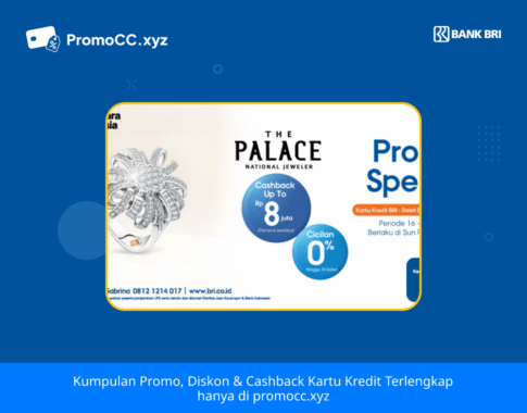 Promo Kartu Kredit BRI Belanja di The Palace Medan