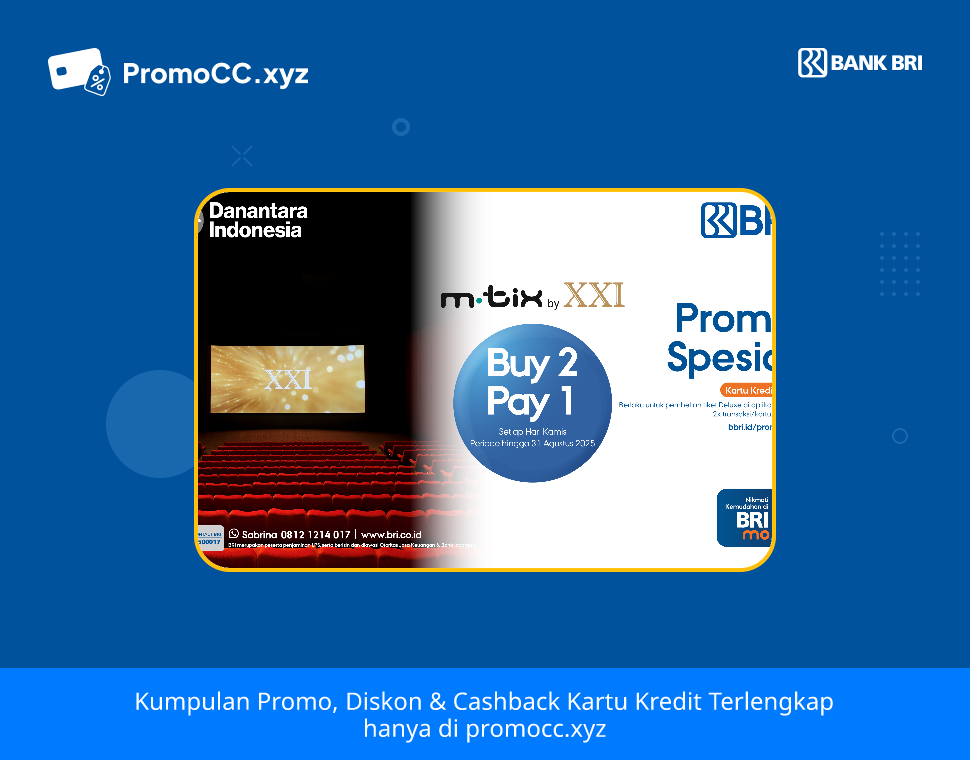 Promo Kartu Kredit BRI Belanja: Kamis Manis m.tix XXI - Bank Rakyat Indonesia - XXI Deluxe