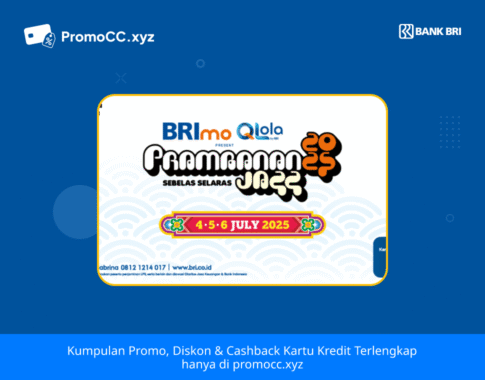 Promo Kartu Kredit BRI: Prambanan Jazz Festival 2025