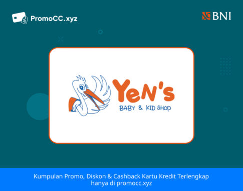Promo Yen’s Baby Shop: Voucher Belanja dengan Kartu Kredit BNI