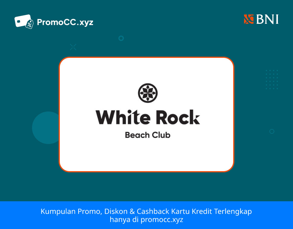 Promo Belanja: Diskon 25% di White Rock Bali dengan Kartu BNI - Bank Negara Indonesia - White Rock - Bali