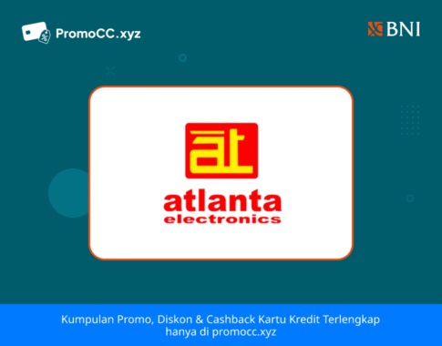 Promo Belanja: Diskon BNI di Atlanta Electronics Semarang