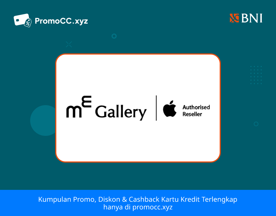 Promo Belanja: Diskon Rp170.000 di ME Gallery Makassar - Bank Negara Indonesia - ME Gallery