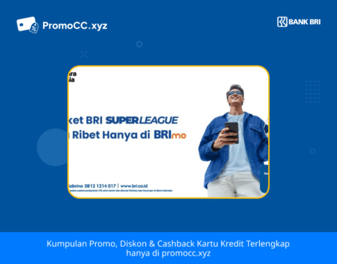 Promo BRI: Beli Tiket BRI Super League di BRImo!
