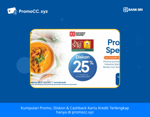 Promo BRI: Diskon 25% di Pagi Sore dengan Kartu Kredit!