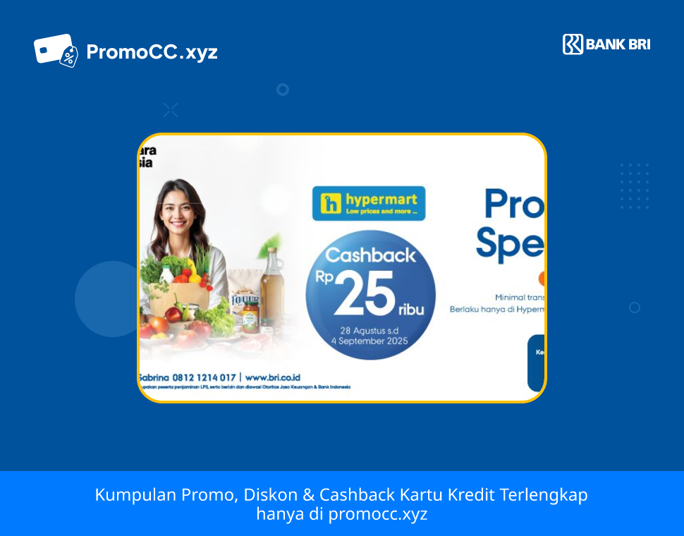 Promo Hypermart: Promo Kartu Kredit BRI Belanja - Bank Rakyat Indonesia - Assalaam Hypermart Surakarta