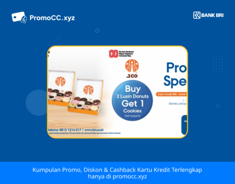 Promo JCO: Promo Kartu Kredit BRI, Beli 2 Lusin Gratis Cookies!