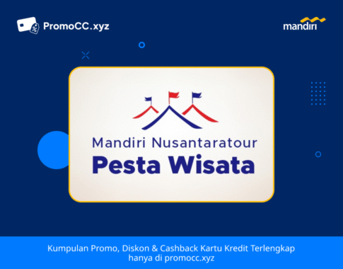 Promo Kartu Kredit Bank Mandiri Belanja: Diskon Tour 14 Juta