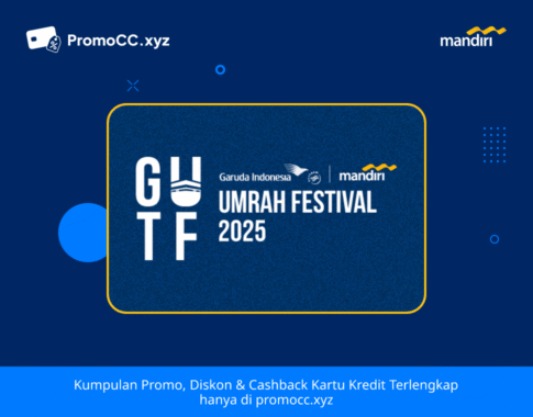 Promo Kartu Kredit Bank Mandiri: Garuda Indonesia Umrah 2025