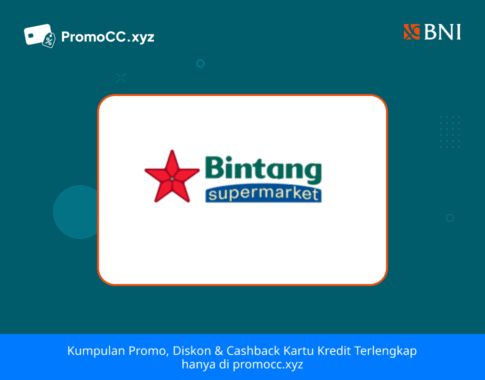 Promo Kartu Kredit BNI Belanja: Bintang Supermarket Denpasar