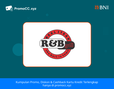 Promo Kartu Kredit BNI Belanja di R&B Grill Yogyakarta