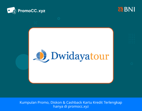 Promo Kartu Kredit BNI Belanja: Diskon Dwidayatour Manado