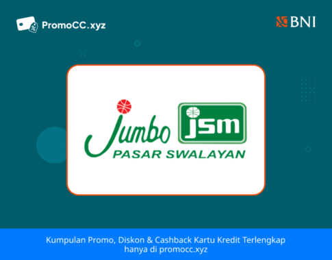Promo Kartu Kredit BNI belanja: Jumbo Pasar Swalayan Manado
