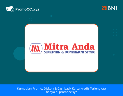Promo Kartu Kredit BNI Belanja: Mitra Mart & Mitra Anda