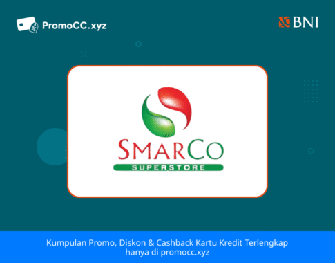 Promo Kartu Kredit BNI Belanja: Smarco Superstore Medan