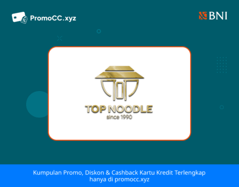 Promo Kartu Kredit BNI Belanja: Top Noodle Surabaya