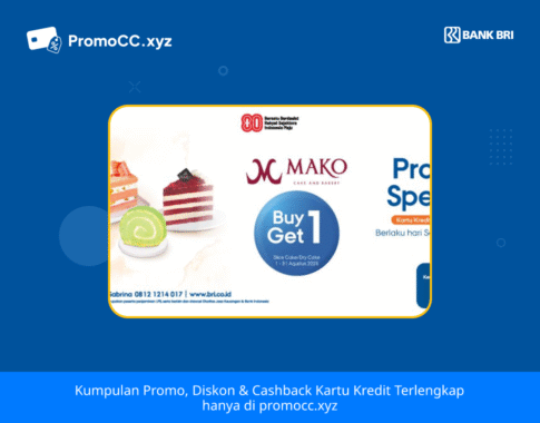 Promo Kartu Kredit BRI Belanja di Mako Spesial Agustus
