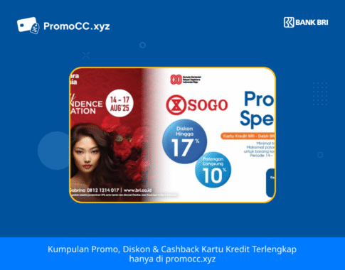 Promo Kartu Kredit BRI Belanja: Diskon Sogo Beauty Independence