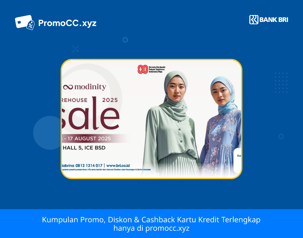 Promo Kartu Kredit BRI Belanja: Modinity Warehouse Sale 2025 - Bank Rakyat Indonesia - Modinity